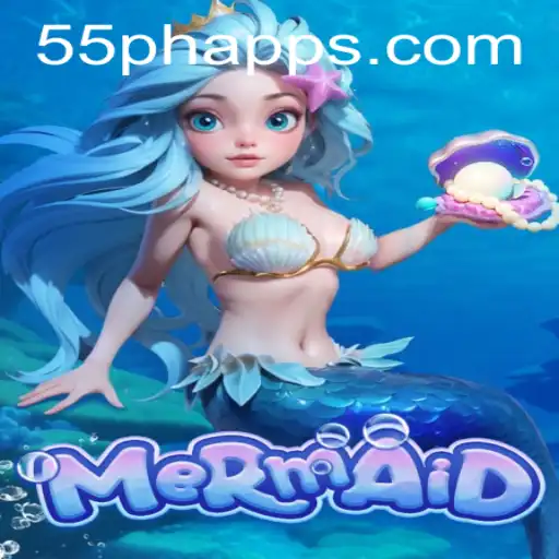 Dive into Adventure with 'Mermaid': Exploring the Enchanting Game of 55PH